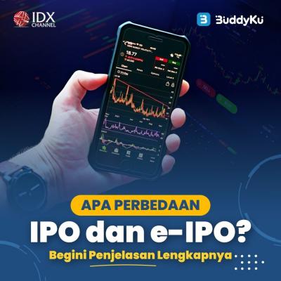 Apa Perbedaan IPO Dan E IPO Begini Penjelasan Lengkapnya