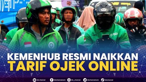 Kemenhub Resmi Naikkan Tarif Ojek Online