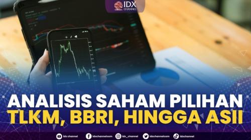 Analisis Saham Pilihan TLKM BBRI Hingga ASII