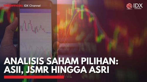 Analisis Saham Pilihan Asii Jsmr Hingga Asri