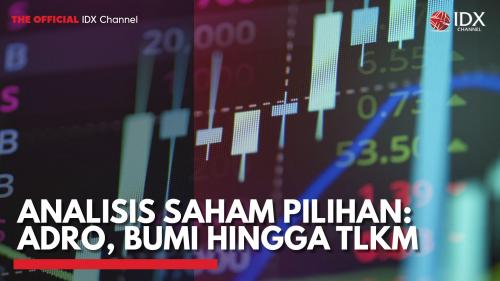 Analisis Saham Pilihan ADRO BUMI Hingga TLKM