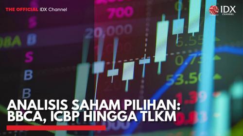 Analisis Saham Pilihan BBCA ICBP Hingga TLKM