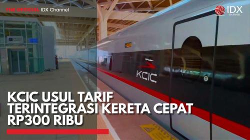 KCIC Usul Tarif Terintegrasi Kereta Cepat Rp300 Ribu