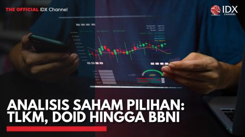 Analisis Saham Pilihan TLKM DOID Hingga BBNI