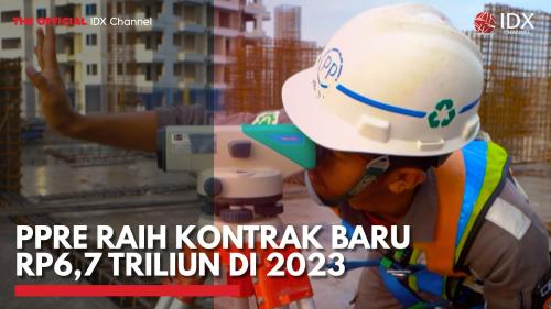 Ppre Raih Kontrak Baru Rp Triliun Di