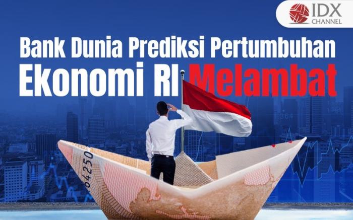 Bank Dunia Prediksi Pertumbuhan Ekonomi RI Melambat Jadi 4 9 Persen