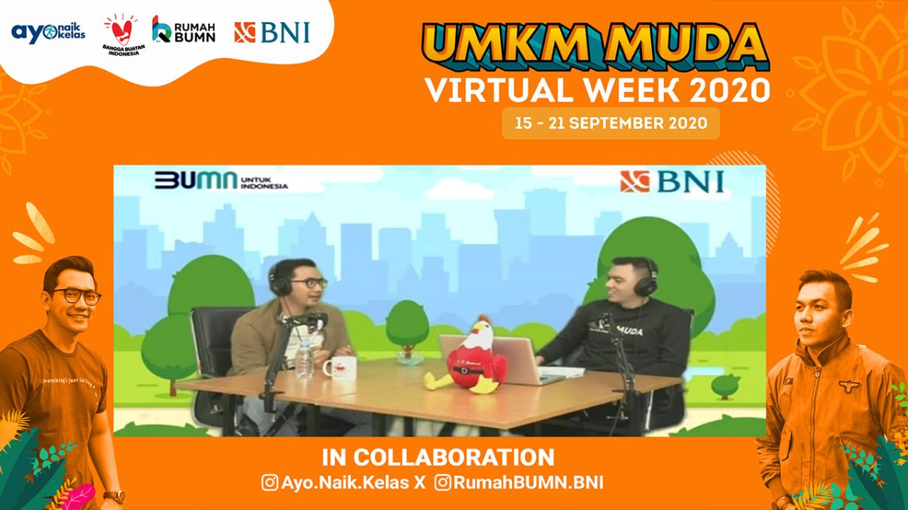 UMKM MUDA Virtual Week, BNI Perkenalkan Rumah BUMN untuk Milenial. (Foto: Rumah BUMN BNI)