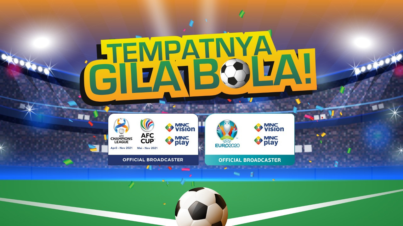 Jadi Official Broadcaster UEFA EURO 2020, MNC Vision x MNC Play Persembahkan Paket Menarik! (Foto: MNC Media)