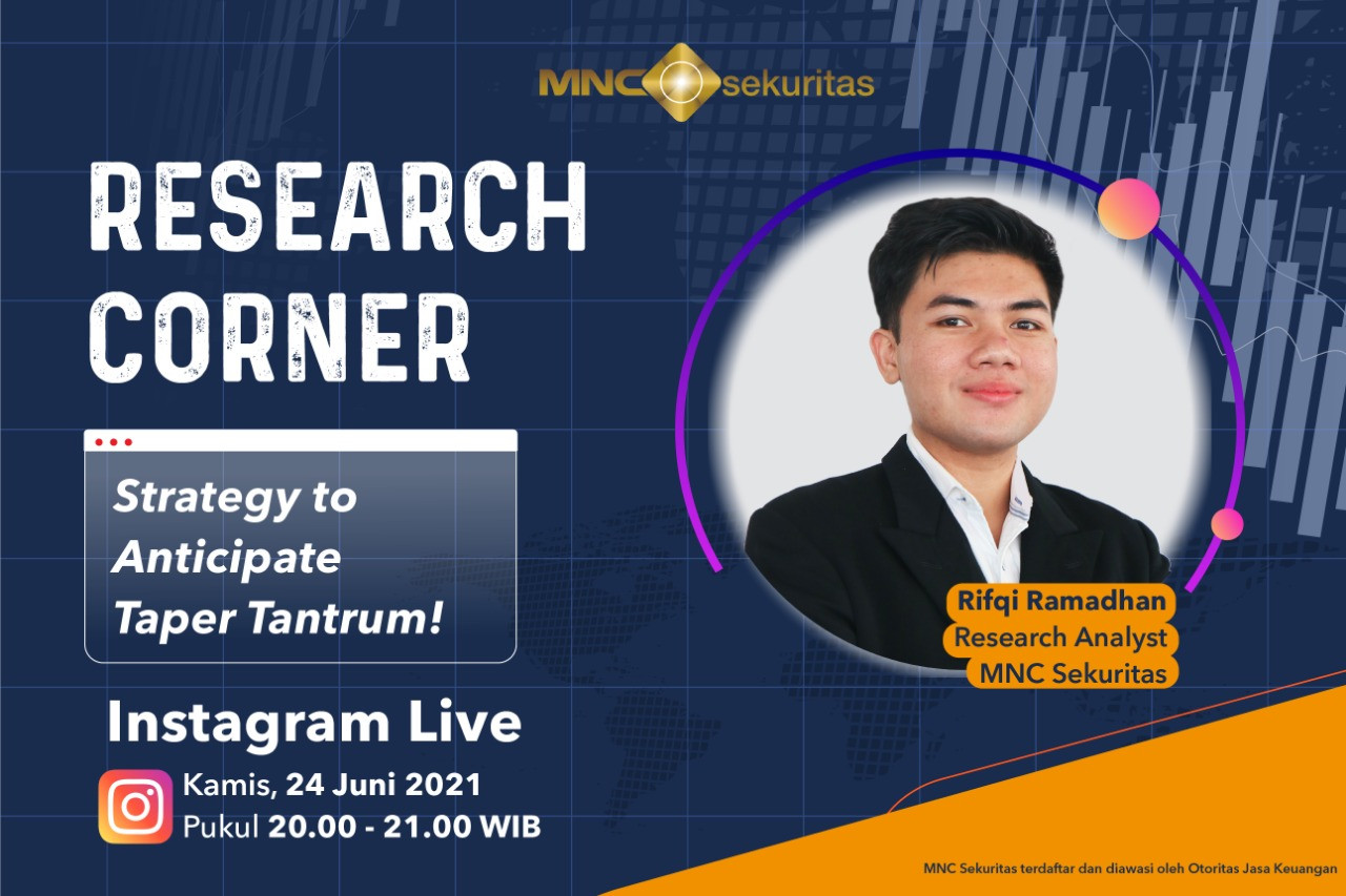 Simak Strategi Tetap Cuan Saat Taper Tantrum di IG Live MNC Sekuritas Pukul 20.00. (Foto: MNC Media)