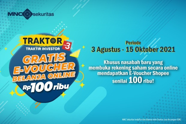 Tanpa Diundi! Segera Buka Rekening Saham MNC Sekuritas Auto Cuan e-Voucher Belanja Online. (Foto: MNC Media)