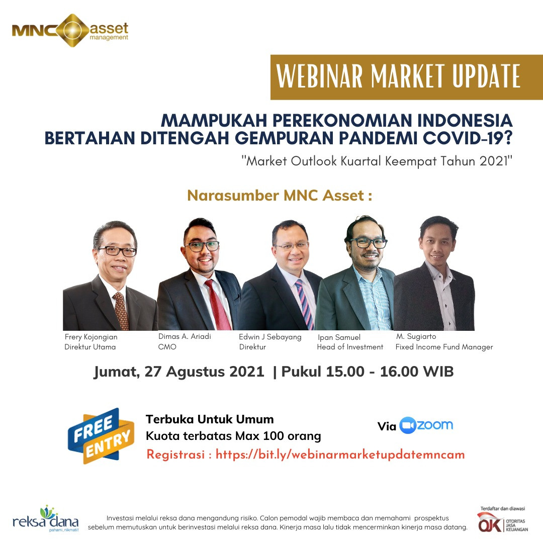 Q4-2021 Mau Cuan? Ikuti Market Outlook MNC Asset Management (FOTO: MNC Media)