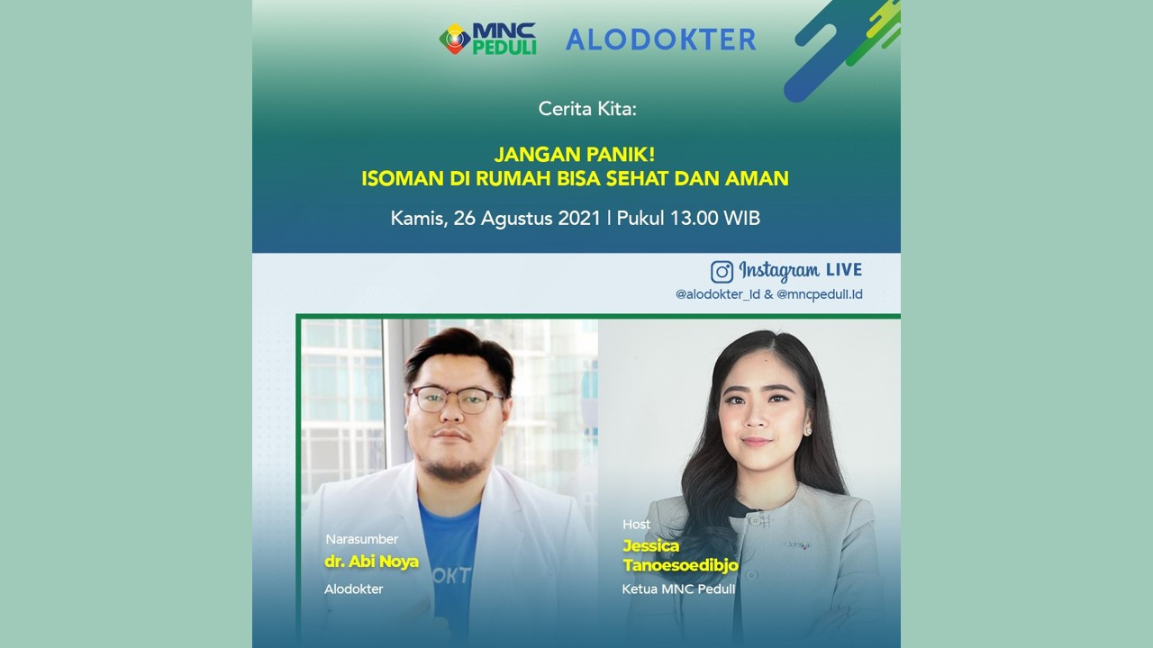 Besok, Jessica Tanoesoedibjo dan Alodokter Berbagi Soal Isoman di IG Live MNC (FOTO: MNC Media)