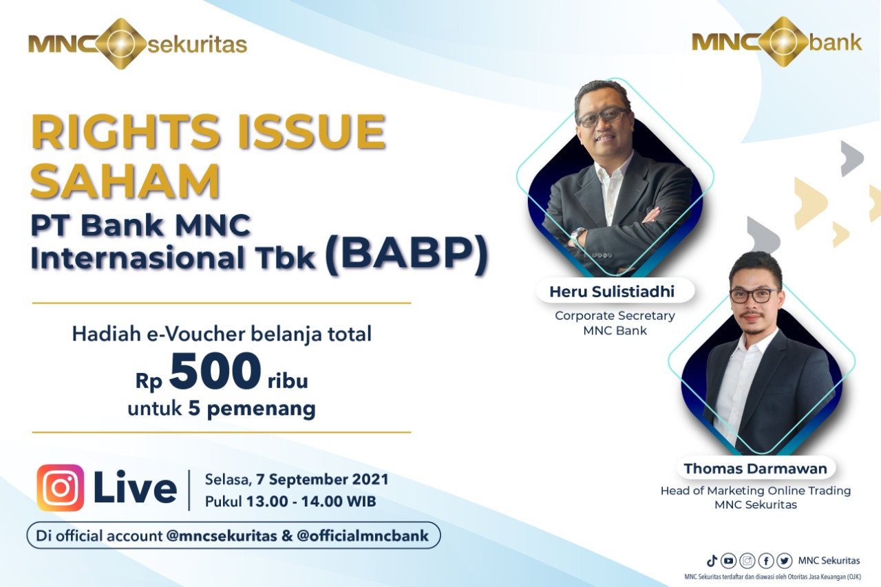 Mau Beli Saham Rights Issue MNC Bank (BABP)? Cek IG Live MNC Sekuritas Jam 13.00 WIB (Dok.MPI)