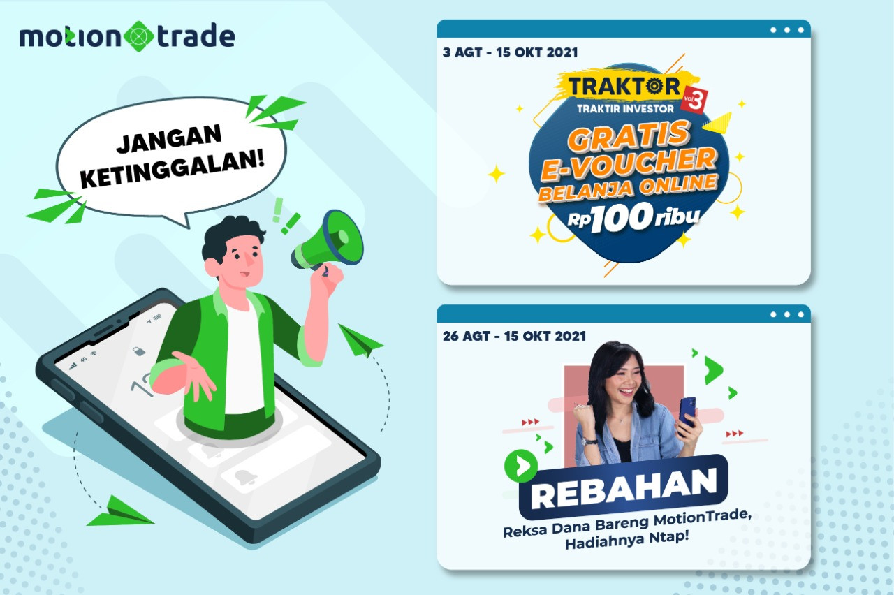Beli Reksa Dana dan Saham di MotionTrade Gratis e-Voucher Jutaan Rupiah (FOTO: MNC Media)