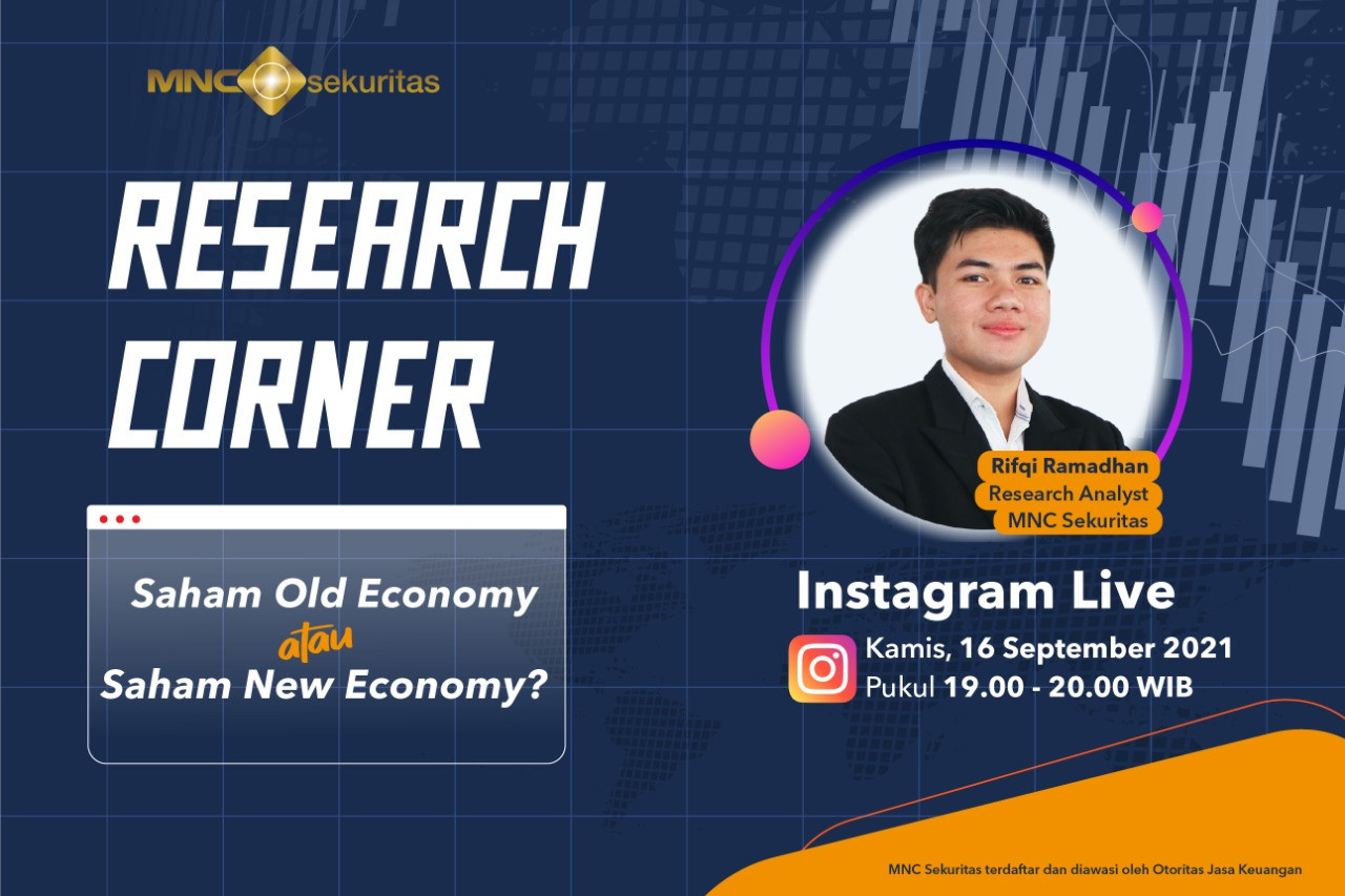 Anda Tim Saham Old Economy atau New Economy, Simak IG Live Research Corner MNC Sekuritas Pukul 19.00. (Foto: MNC Media)