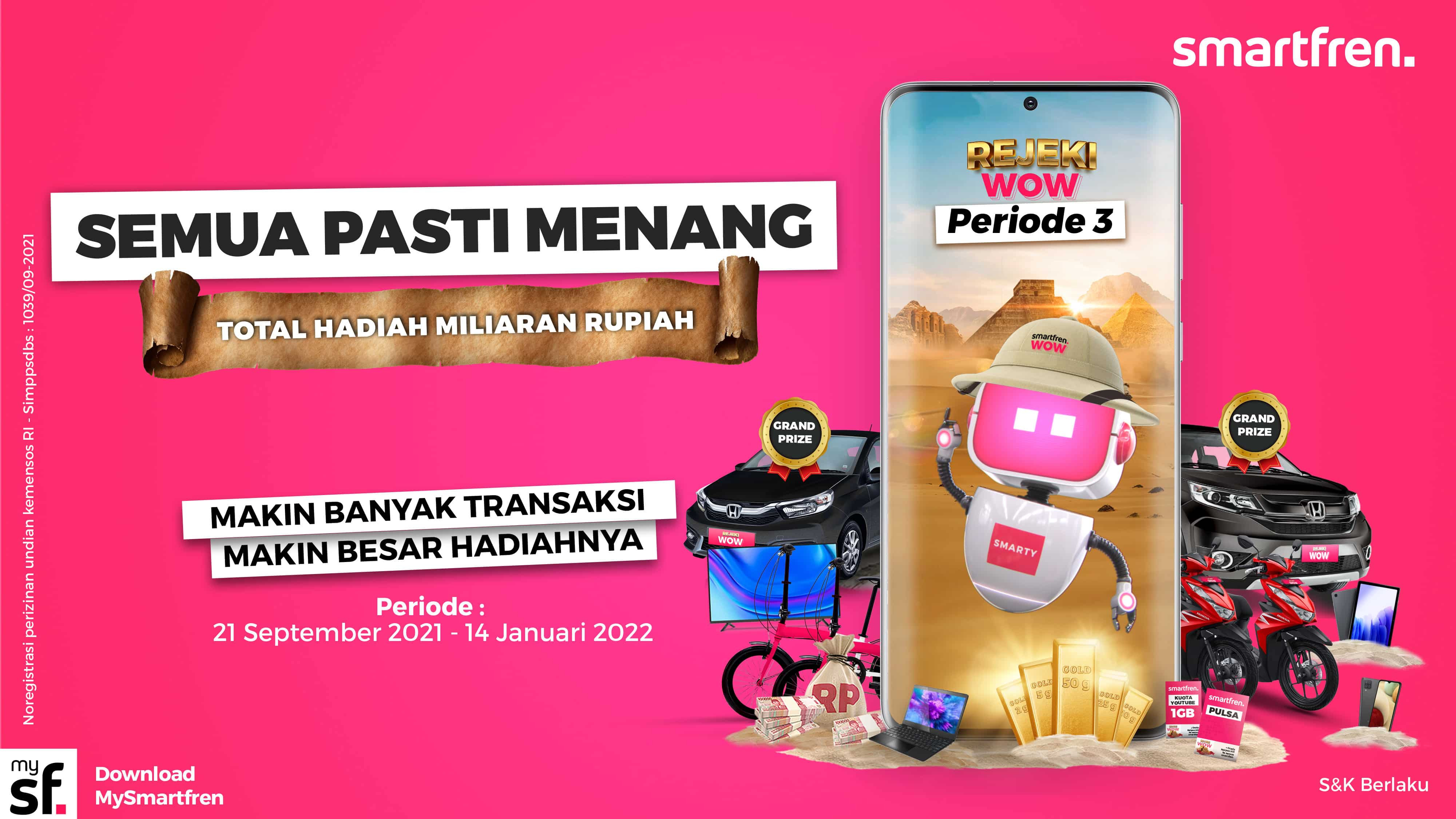 Total Hadiah Miliaran Rupiah, Smartfren: Semua Pasti Menang di Rejeki WOW Treasure Hunt Selanjutnya. (Foto: Smartfren)