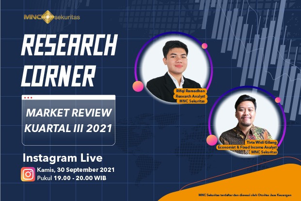 Simak Yuk! Market Review Kuartal III-2021 di IG Live MNC Sekuritas Malam Ini Pukul 19.00 (FOTO:MNC Media)