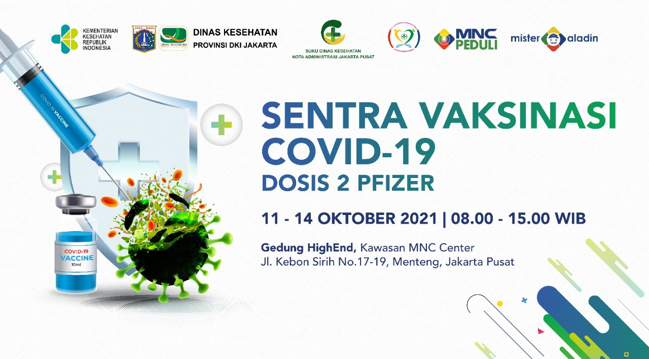 Catat Tanggalnya! Sentra Vaksinasi Dosis 2 Pfizer Hadir Kembali di MNC Center. (Foto: MNC Media)