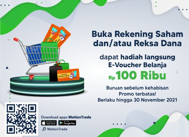 Mulai Besok! Buka Rekening di MotionTrade Dapat e-Voucher Gratis Lho