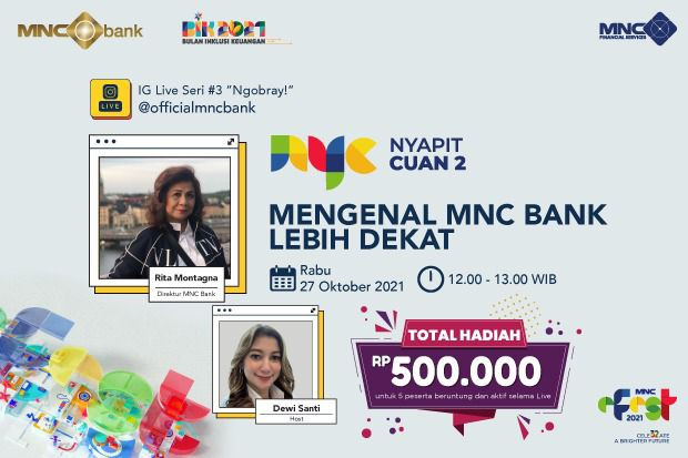 Tonton IG Live MNC Bank Siang Ini, Ada Hadiah Puluhan Juta (FOTO: MNC Media)