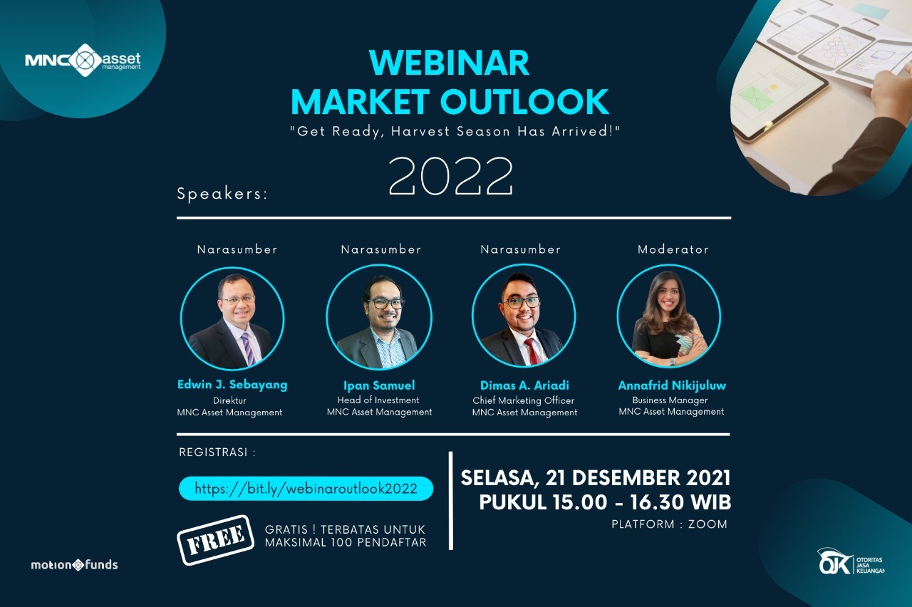 Simak Strategi Cuan Tahun Depan di Webinar Market Outlook 2022 MNC Asset, Buruan Daftar! (FOTO:MNC Media)