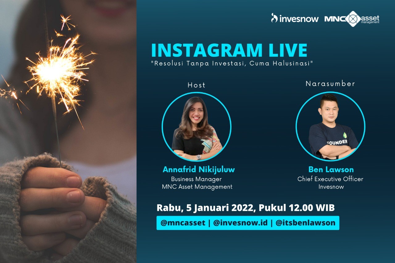Tonton IG Live MNC Asset Besok Yuk! Ada Tips Wujudkan Resolusi Investasi (FOTO:MNC Media)