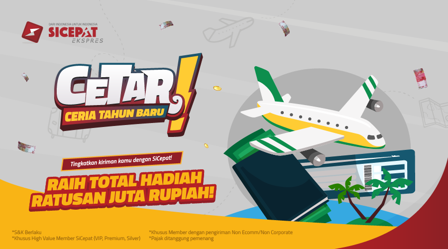 Program Cetar (Ceria Tahun Baru) SiCepat Berikan Uang Tunai Puluhan Juta!. (Foto: SiCepat/Adv)