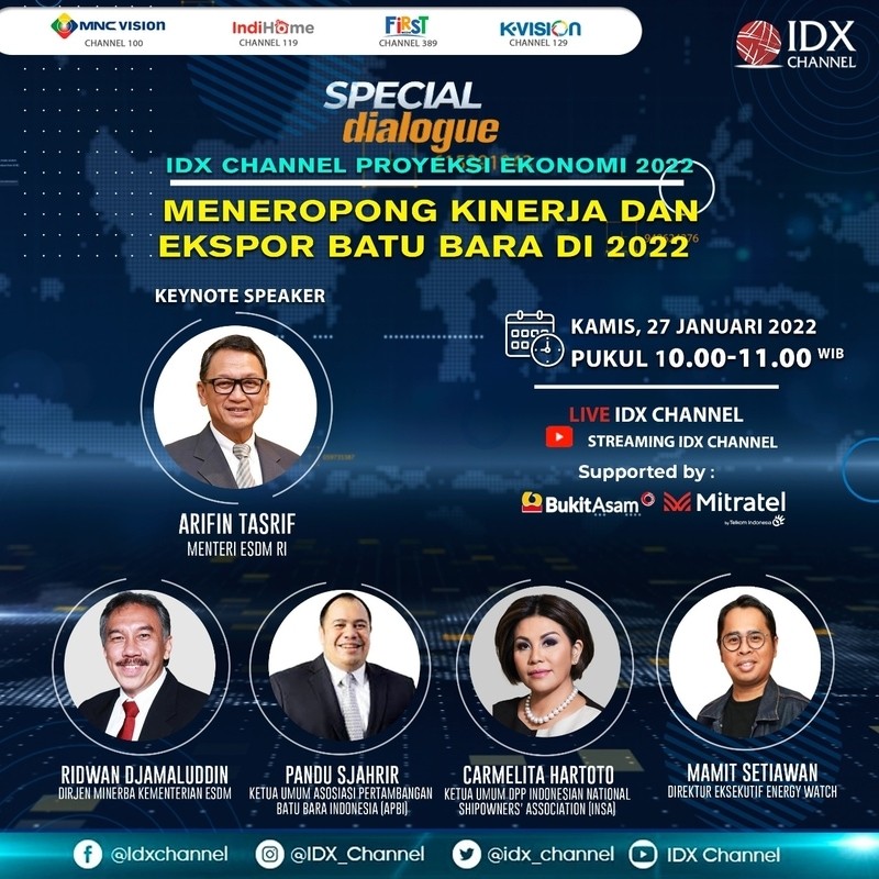 IDX Channel Gelar Spesial Dialogue, Ekonomi Indonesia Bangkit 2022. (Foto: MNC Media)