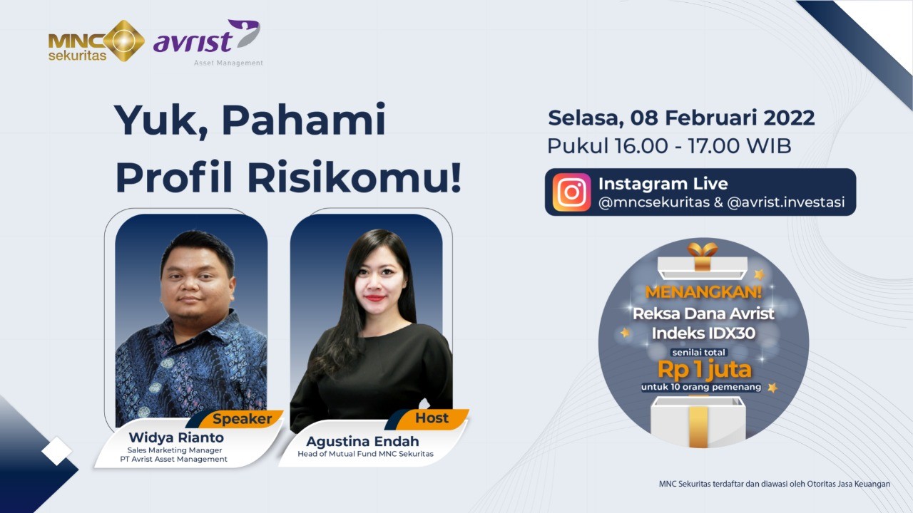 Jangan Lupa! Simak IG Live MNC Sekuritas x Avrist AM Hari Ini Pukul 16.00 (FOTO:MNC Media)