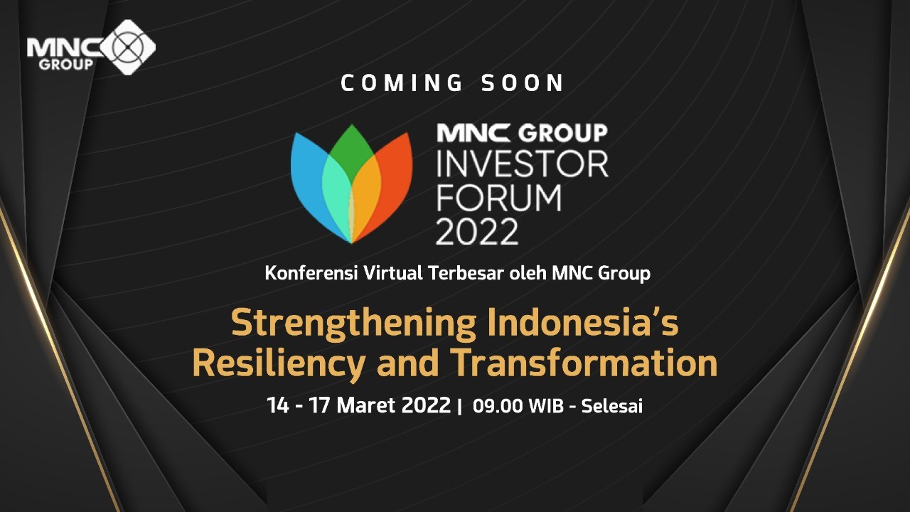 MNC Group kembali menggelar MNC Group Investor Forum tahun ini. Puluhan pembicara ternama bakal dihadirkan.