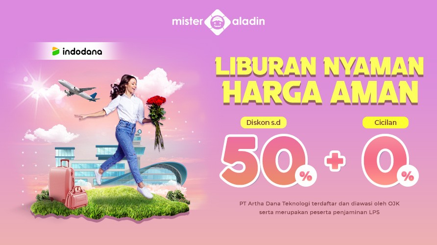 Liburan Nyaman Kantong Aman di Mister Aladin, Diskon Hingga 50 Persen Pakai Indodana (Dok.MNC)