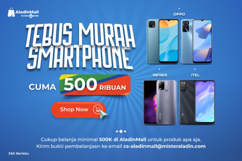 Amazing! Belanja di AladinMall by Mister Aladin Bisa Tebus Murah Smartphone, Simak Caranya. (Foto: MNC Media)