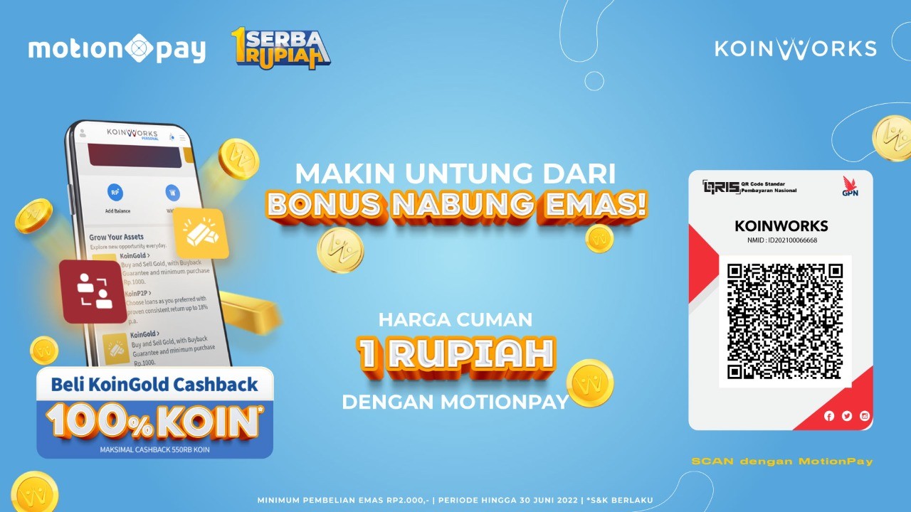 Bayar Rp1 di MotionPay, Ada Bonus Nabung Emas di KoinWorks! (Dok.MNC)