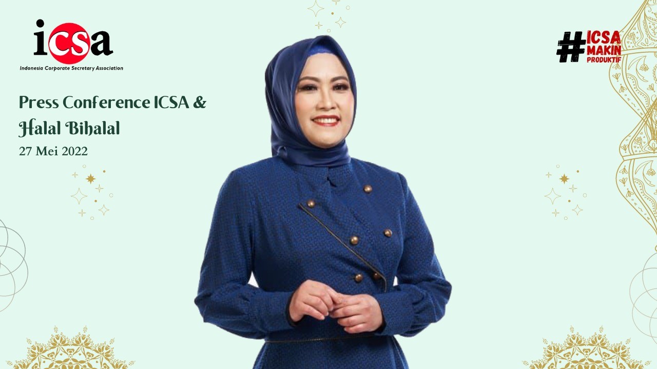 14 Tahun berdiri, ICSA Rilis Standar Profesi dan Kode Etik Sekretaris Perusahaan