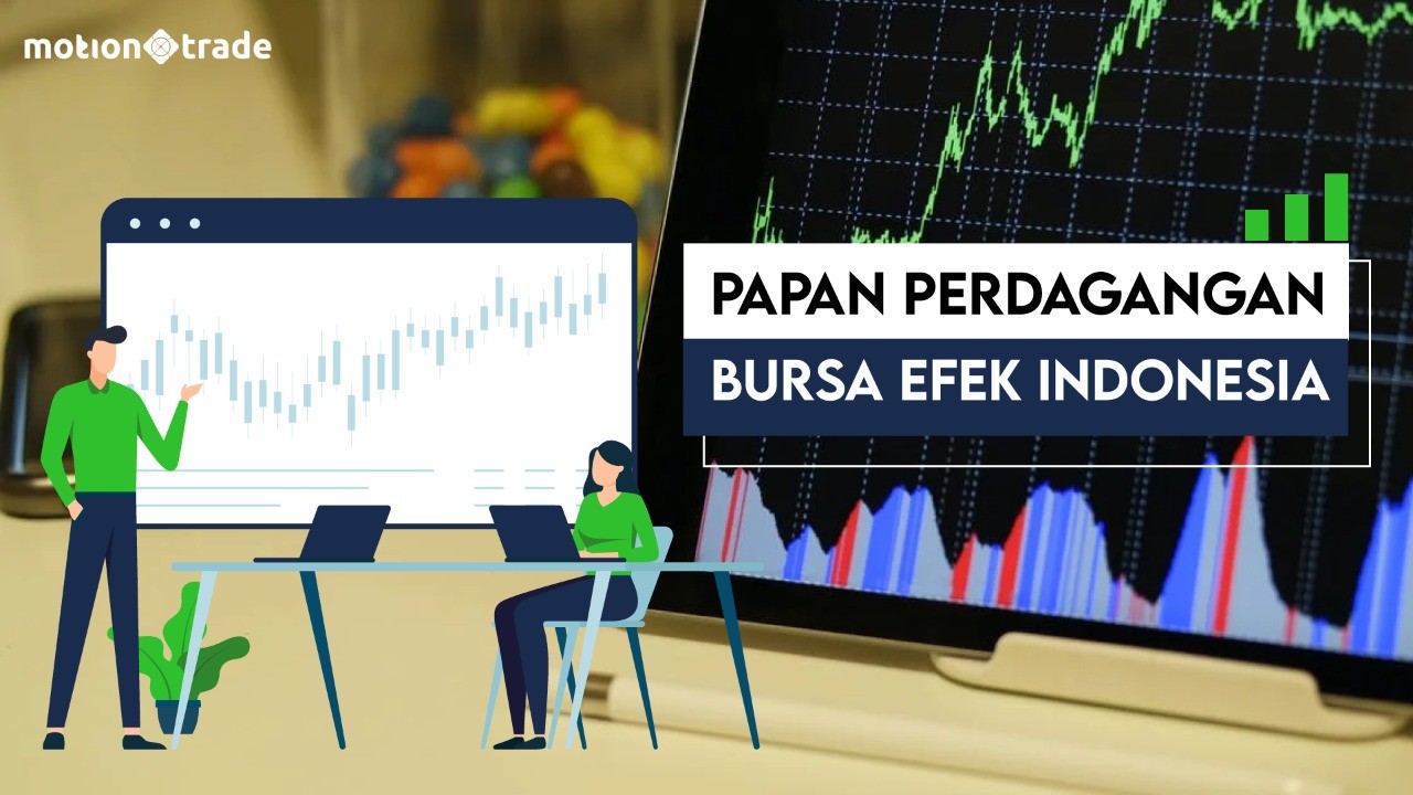 MNC Sekuritas Beberkan Perbedaan Tiga Papan Pencatatan di BEI