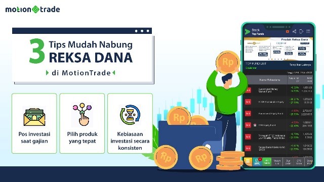 Tips Mudah Nabung Reksa Dana, Pemula Wajib Pakai MotionTrade (Foto: MNC Media)