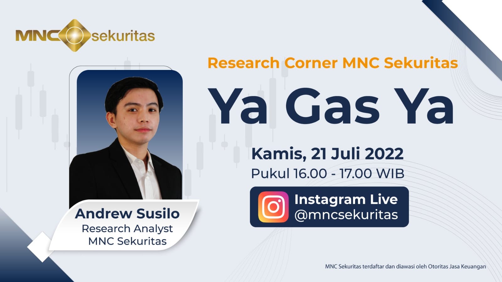 Simak Yuk IG Live Research Corner Sore Ini Jam 16.00 WIB: Ya Gas Ya (FOTO:MNC Media)