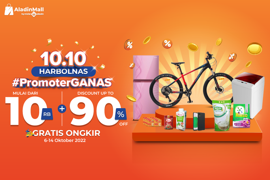 Rayakan 10.10 Harbolnas #PromoterGANAS di AladinMall! Ada Diskon hingga 90% + Gratis Ongkir. (Foto: MNC Media)