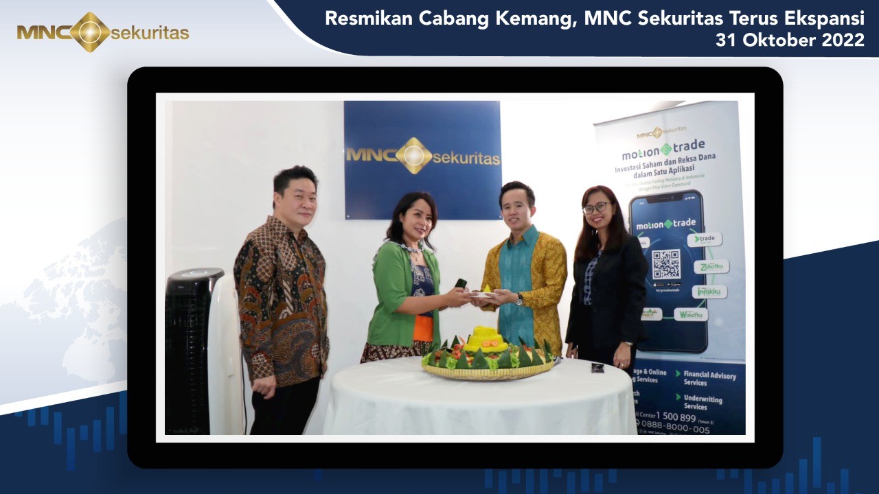 Resmikan Cabang Kemang, MNC Sekuritas Gencarkan Ekspansi dan Edukasi Pasar Modal. Foto: MNC Media.