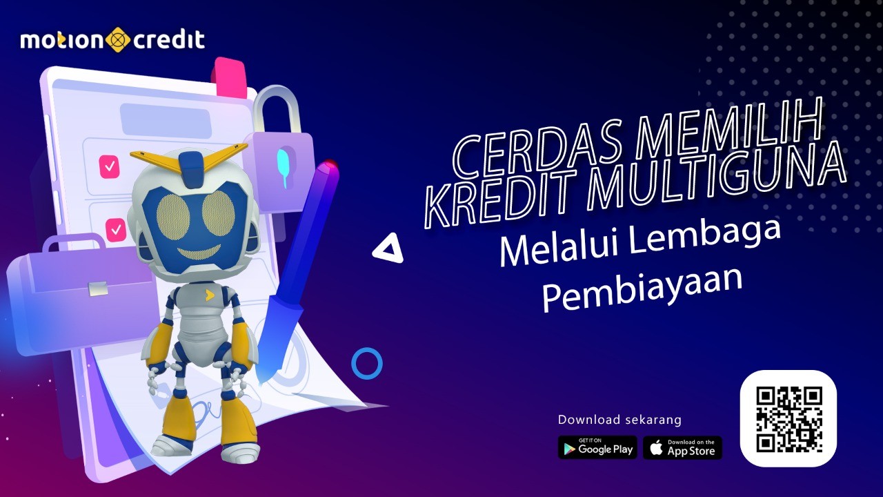 Ini Tips Cerdas Memilih Kredit Multiguna Lewat Lembaga Pembiayaan