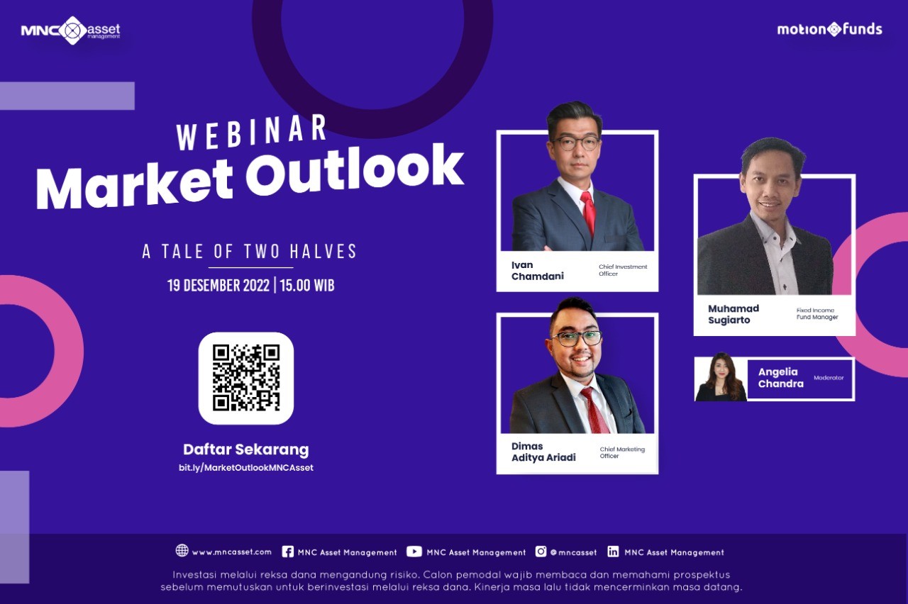 Gratis! Ikuti Webinar Market Outlook: “A Tale of Two Halves” (FOTO: MNC Media)