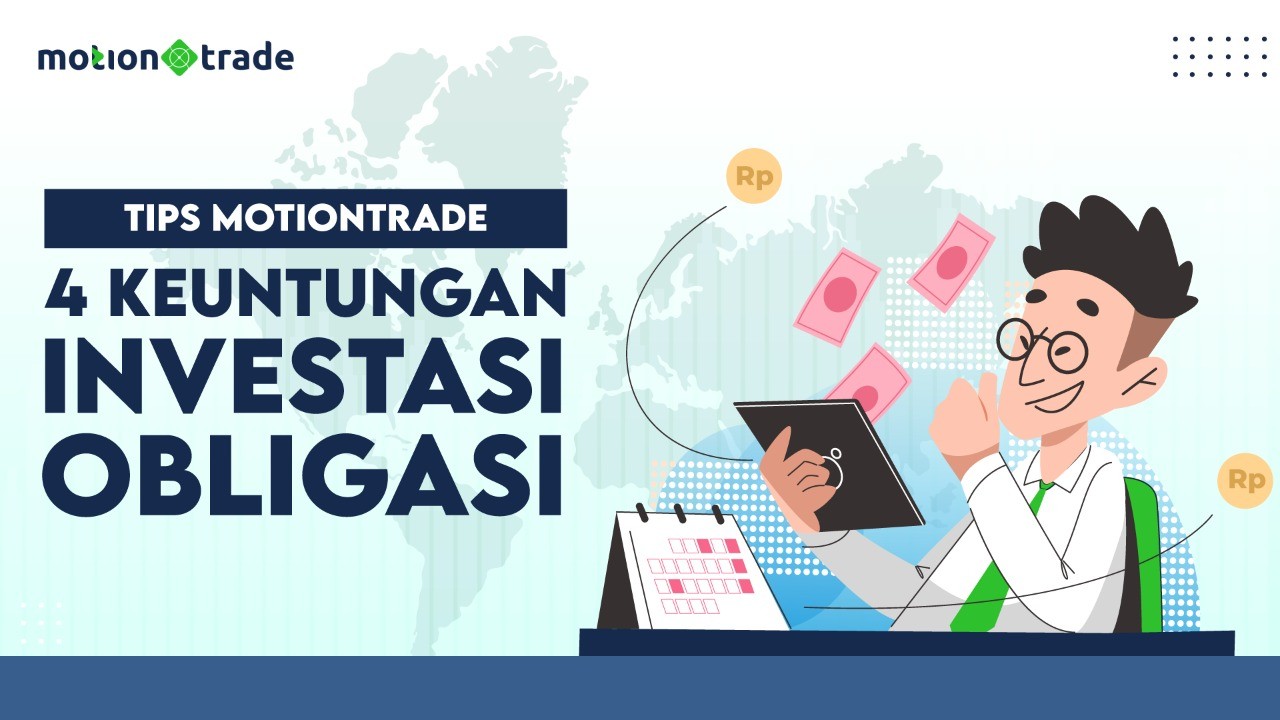 MotionTrade Ungkap Jurus Jitu Cuan dari Investasi Obligasi. (Foto: MNC Media)