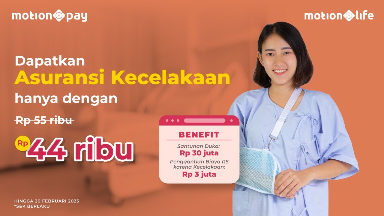 Lindungi Diri dengan Asuransi MotionLife, Hanya 44 Ribu di MotionPay. (Foto: MNC Media)