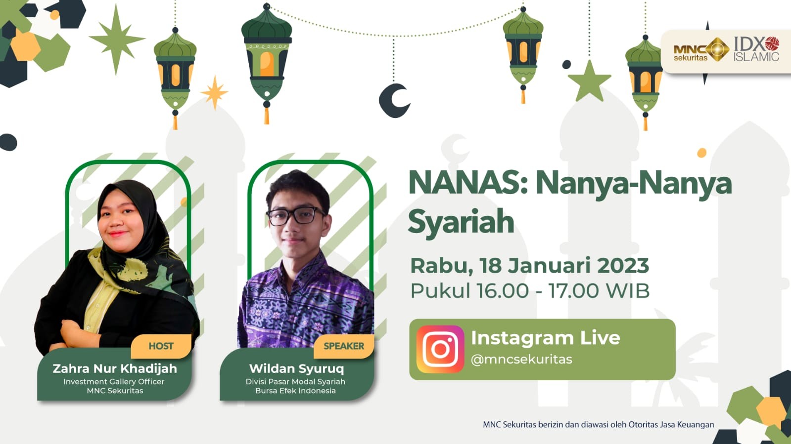 IG Live MNC Sekuritas Sore Ini: “NANAS: Nanya-Nanya Syariah” (FOTO: MNC Media)