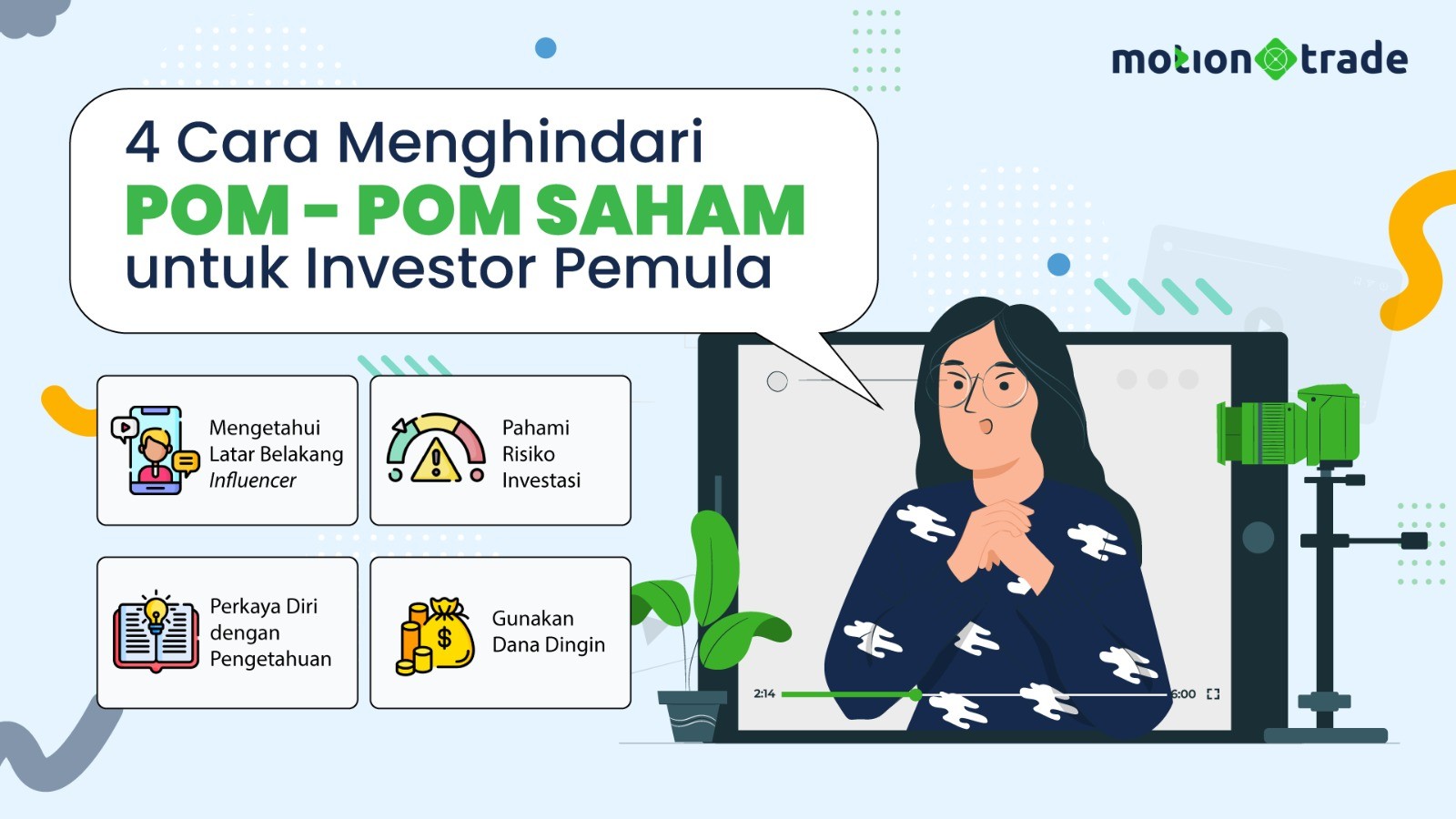 Empat Tips MotionTrade Hindari Pom-Pom Saham, Investor Pemula Wajib Baca (Foto: MNC Media)