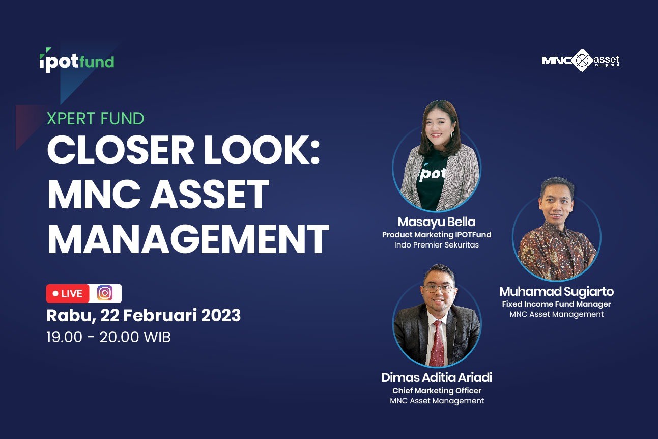 Indo Premier Proudly Present IG Live “Closer Look: MNC Asset Management” (FOTO: MNC Media)