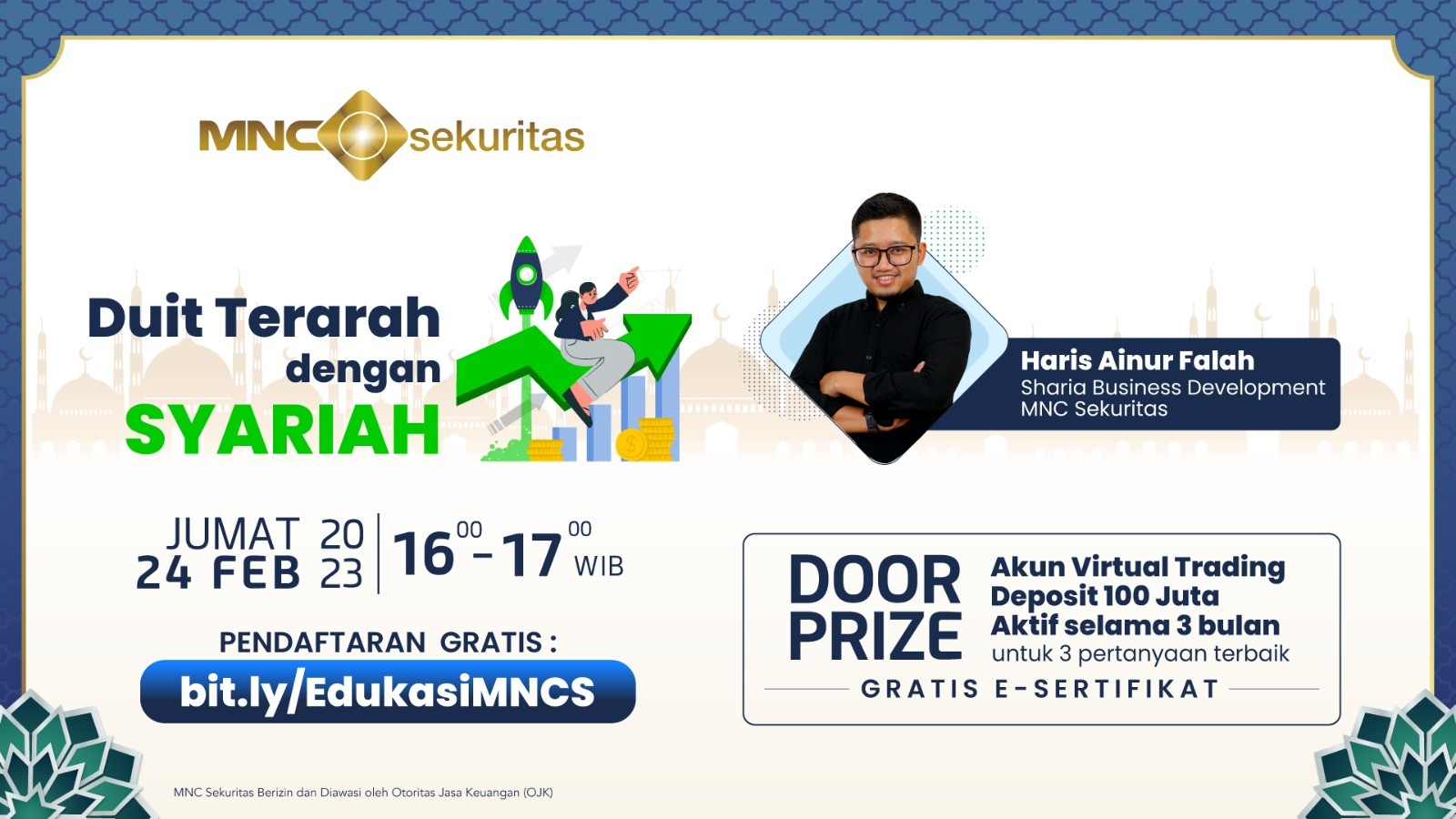 Ikut Webinar MNC Sekuritas “Duit Terarah dengan Syariah”, Nanti Sore Pukul 16.00 WIB (FOTO:MNC Media)