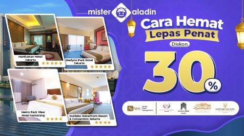 Menginap di Hotel Mewah Diskon 30 Persen, Yuk Kejar Promonya di Mister Aladin. Foto: MNC Media.
