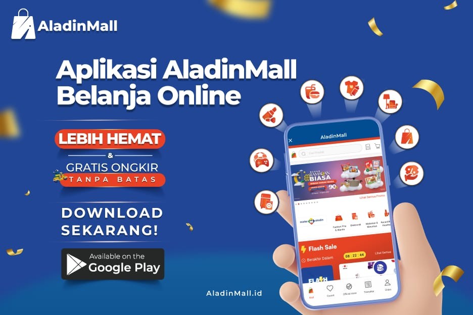 Berikan Pengalaman Belanja Terbaik, AladinMall Jadi Pilihan Warganet Jelang Lebaran (Foto: MNC Media)