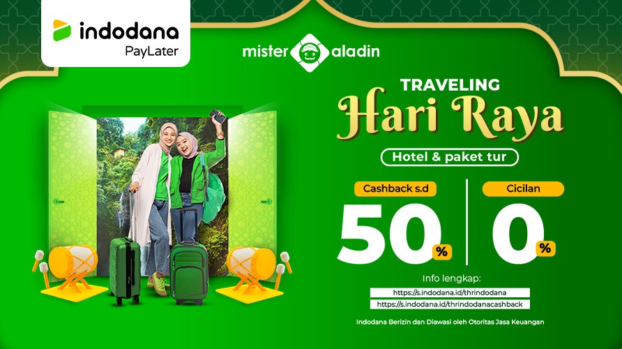 Yuk Traveling saat Lebaran, Ada Cashback hingga 50 Persen di Mister Aladin (FOTO:MNC Media)